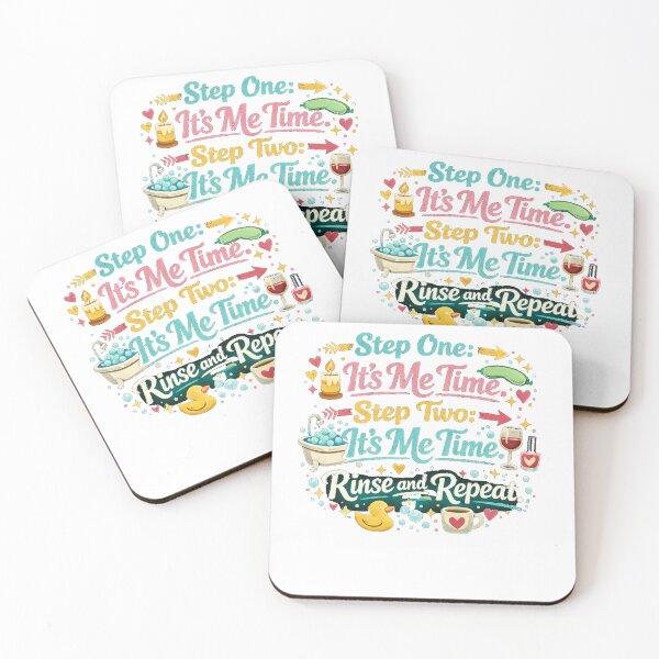 Item preview, step one its me time step two its me time rinse and repeat designed and sold by Salamon23.