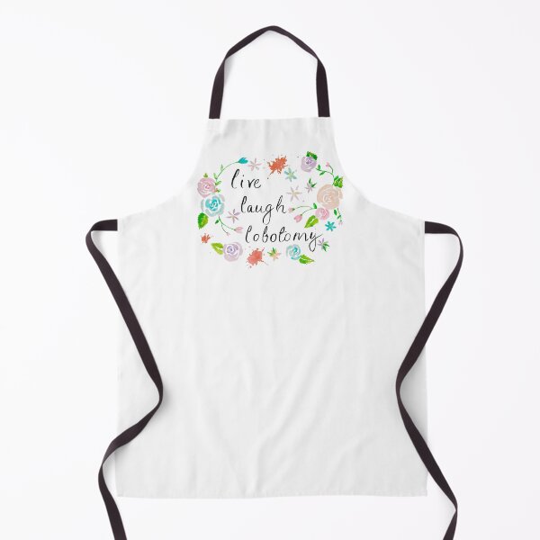 Item preview, Live Laugh Lobotomy designed and sold by Praline Creative.