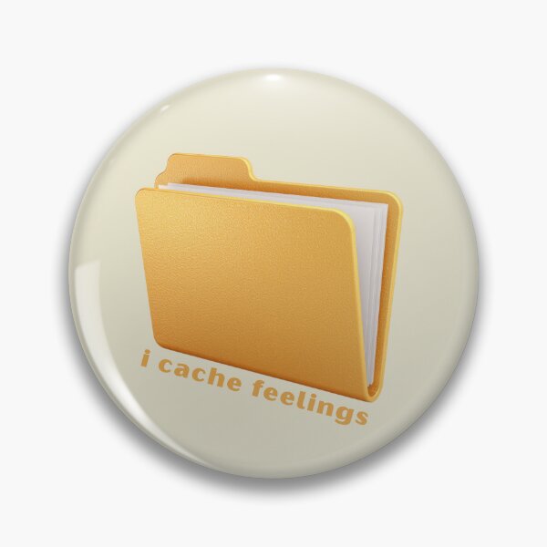 Item preview, I Cache Feelings - Cute Pun | TeeHee Puns Funny Design designed and sold by TeeHee Puns.