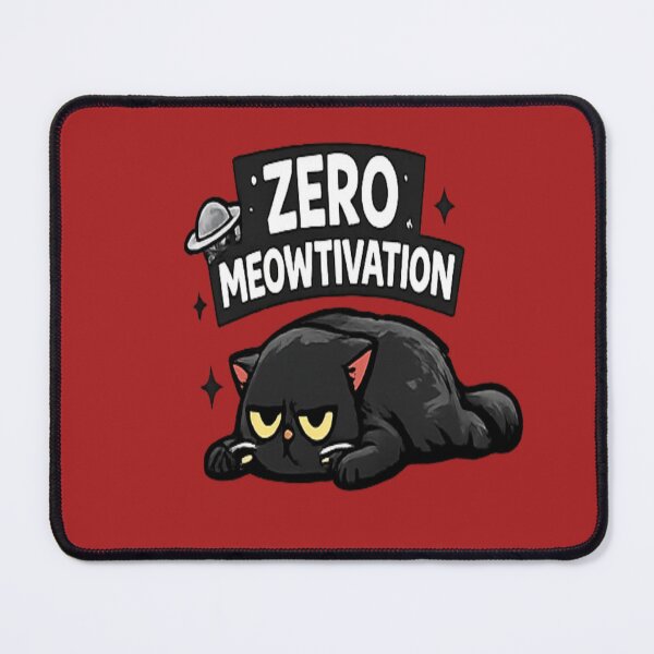 Item preview, Zero Meowtivation Funny Black Cat Meme Design designed and sold by Artbysarmina.