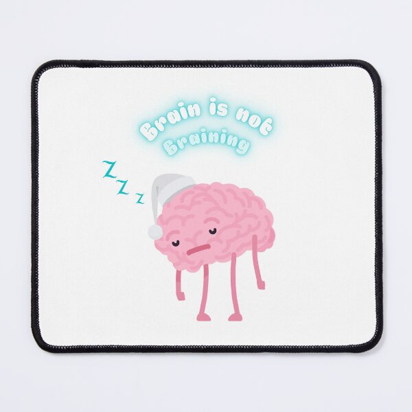 Item preview, Brain is not braining brainrot for tired brain designed and sold by Blush Drop.