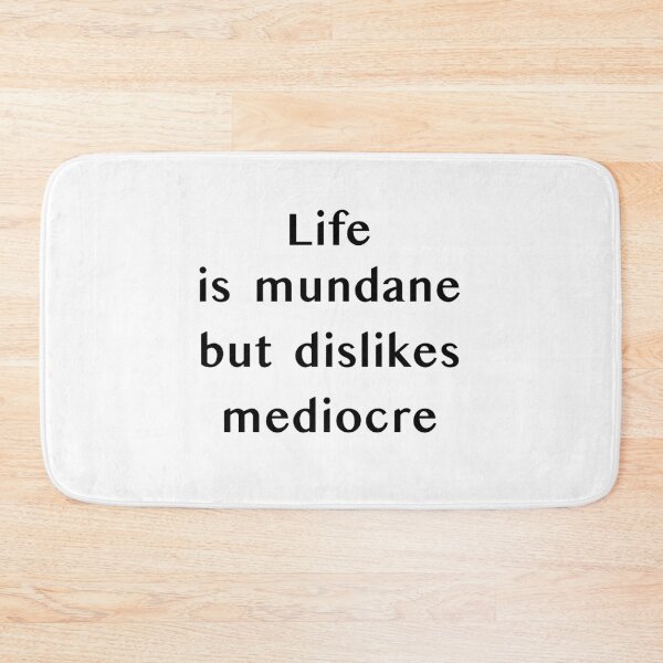 Item preview, Mundane designed and sold by The WordCatcher Street.