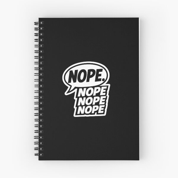 Item preview, Nope. Nope nope nope. designed and sold by ELdante.