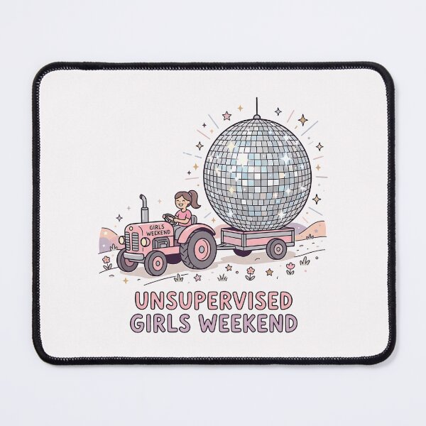 Item preview, Unsupervised Girls Weekend Disco Tractor designed and sold by SplashTastic.