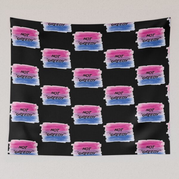 Item preview, Not Greedy Bisexual designed and sold by parkid-sd.