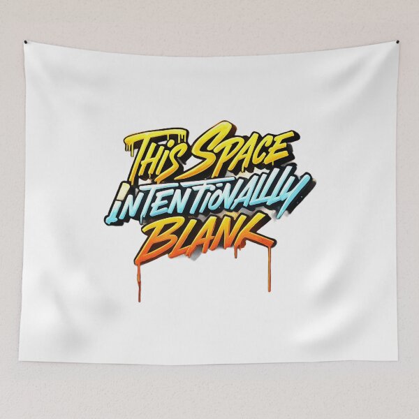 Item preview, This Space Intentionally Blank Graffiti designed and sold by Ahmedsyde.