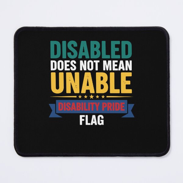 Item preview, Disability Awareness Disabled Not Unable designed and sold by LuminOrb.