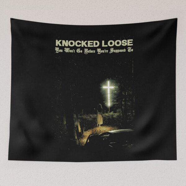 Item preview, Knocked Loose You Won't Go Before You're Supposed To designed and sold by EychanchanArt.