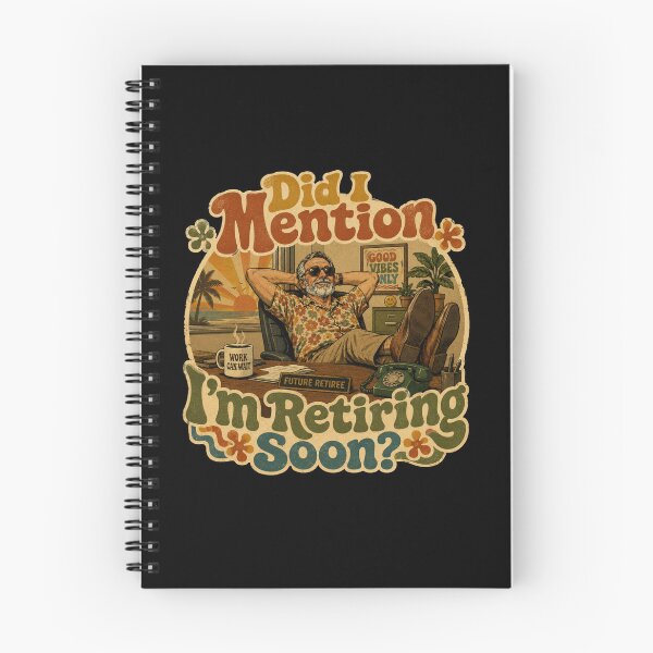Item preview, Did I Mention I’m Retiring Soon? – Funny Retirement Gift for Men | Retro Groovy Vintage Design designed and sold by GaMaDesing.