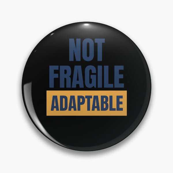Item preview, Disability Awareness Not Fragile Adaptable designed and sold by LuminOrb.