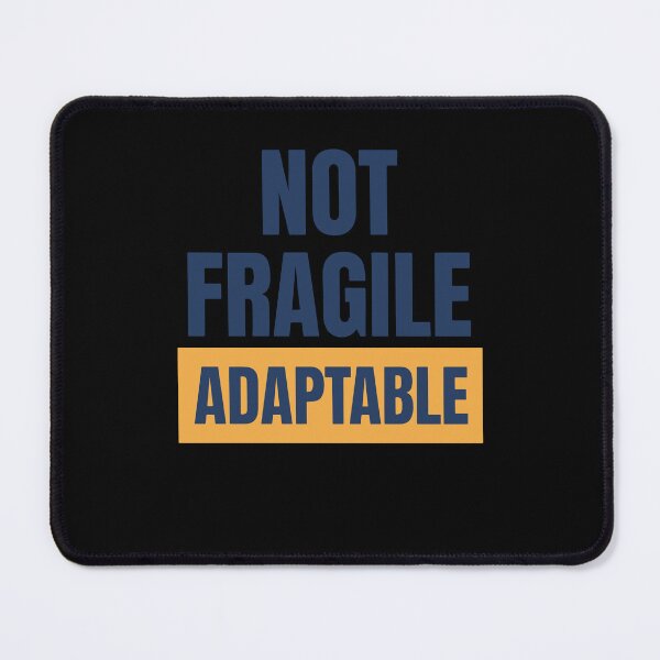 Item preview, Disability Awareness Not Fragile Adaptable designed and sold by LuminOrb.