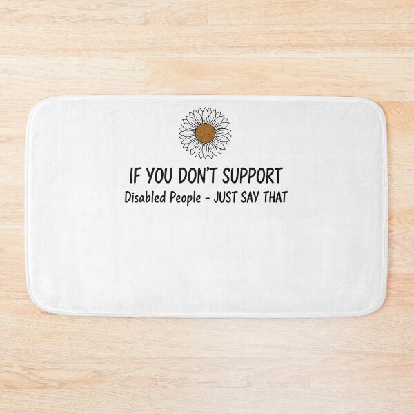 Item preview, Disability Awareness If You Dont Support Disabled designed and sold by LuminOrb.