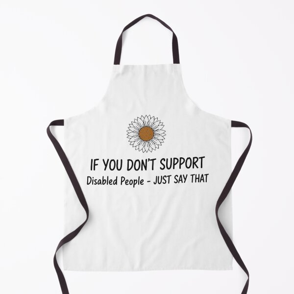 Item preview, Disability Awareness If You Dont Support Disabled designed and sold by LuminOrb.