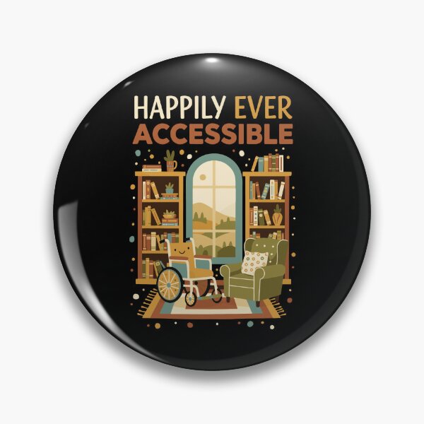 Item preview, Disability Awareness Happily Ever Accessible Pride designed and sold by LuminOrb.