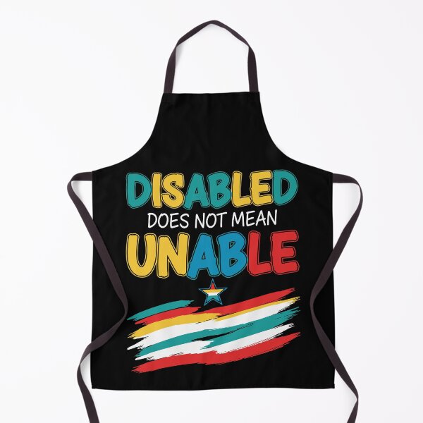 Item preview, Disability Awareness Disabled Does Not Mean Unable designed and sold by LuminOrb.