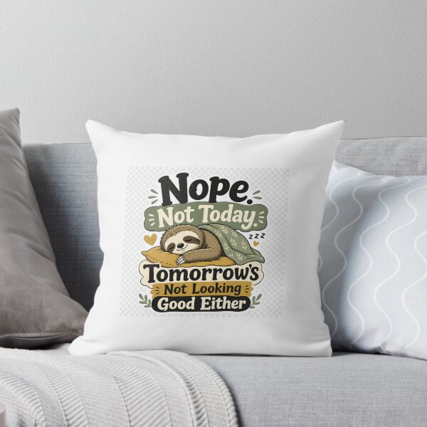 Item preview, Nope not today Sticker Magnet Cell Phone Case pillow designed and sold by WooshiArt.