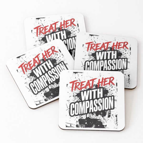 Item preview, treat her with compassion  designed and sold by CAnastazyshop.