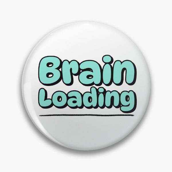 Item preview, Brain Loading designed and sold by GlimmerAura.