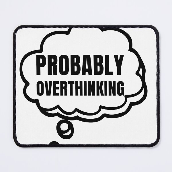 Item preview, Overthinksation designed and sold by S06PMarketing.