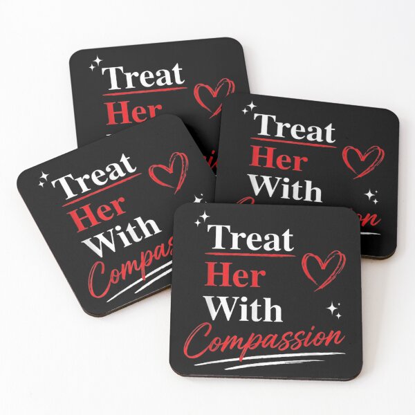 Item preview, treat her with compassion  designed and sold by CAnastazyshop.