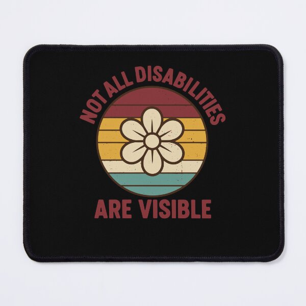 Item preview, Disability Awareness Not All Disabilities Visible designed and sold by LuminOrb.