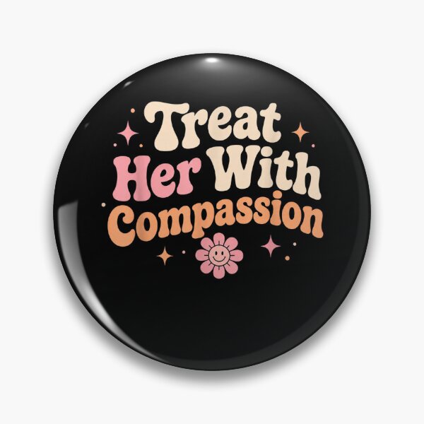 Item preview, treat her with compassion  designed and sold by CAnastazyshop.