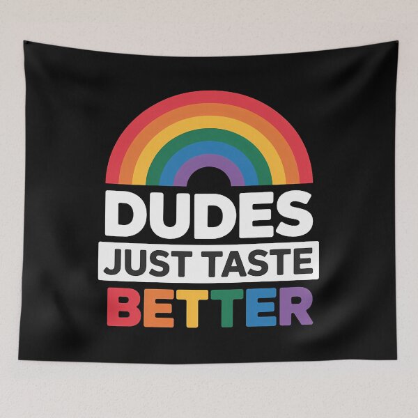 Item preview, Dudes Just Taste Better Gay Pride LGBT Rainbow LGBTQ designed and sold by sailorjessiArt.