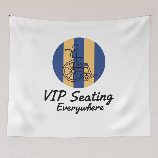 Item preview, Disability Awareness VIP Seating Everywhere Pride designed and sold by LuminOrb.