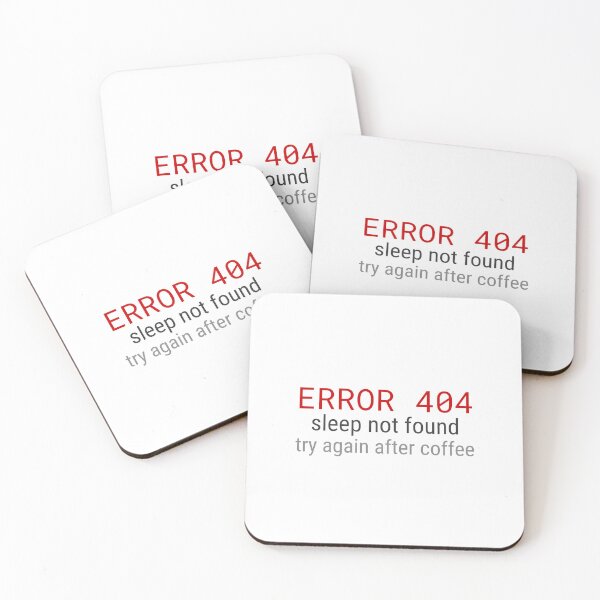 Item preview, Error 404 Sleep Not Found — Funny Programmer Gift designed and sold by FoldedLight.