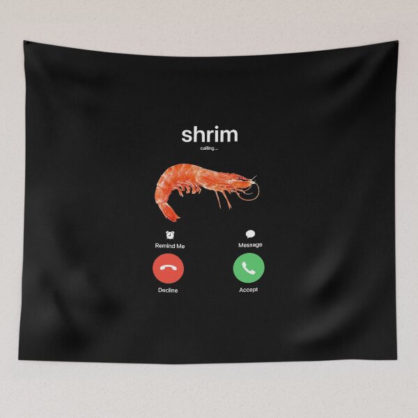 Item preview, Shrim is Calling Meme Misspelled Decline Accept designed and sold by DillonHuerta.