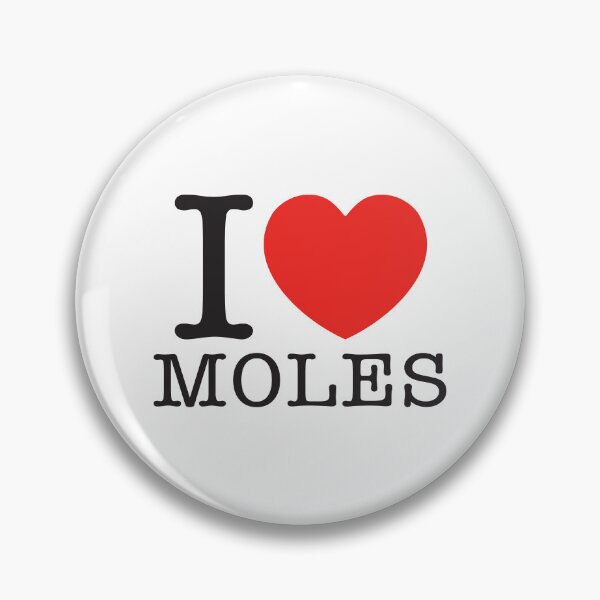 Item preview, I Love Moles designed and sold by shitpostee.