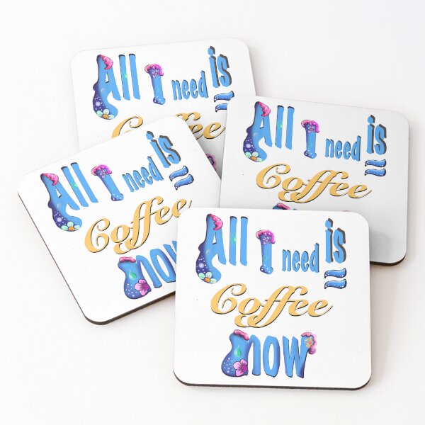 Item preview, All I need is coffee now - funny caffeine humor gift designed and sold by Artonmytee.