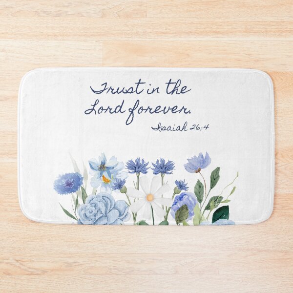 Item preview, Trust in the Lord Forever Isaiah 26:4 Blue Floral Christian Scripture Design designed and sold by MacheSmith.