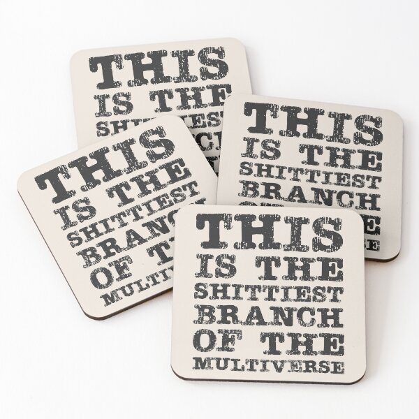 Item preview, This Is The Shittiest Branch of The Multiverse  designed and sold by Texterns.