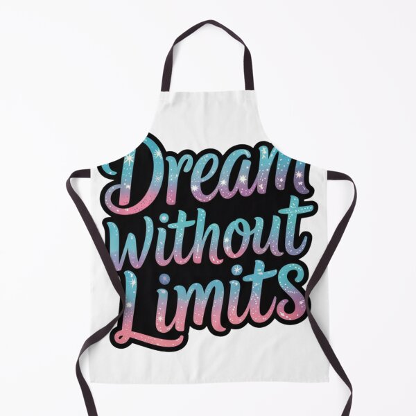 Item preview, Dream Without Limits designed and sold by shelliwright.