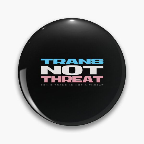 Item preview, Trans Not Threat designed and sold by junglegreenb.