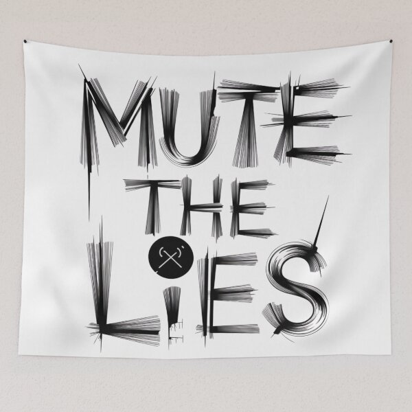 Item preview, Mute the Lies designed and sold by shelliwright.