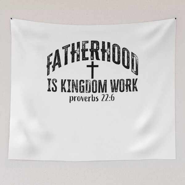 Item preview, Fatherhood Is Kingdom Work  designed and sold by Bralipse.