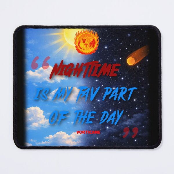 Item preview, "nighttime is my fav part of the day" quote vorticane merch designed and sold by vorticane.