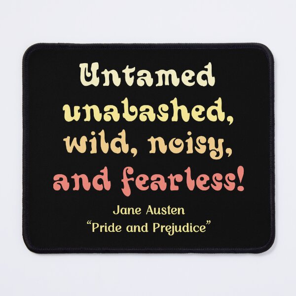 Item preview, Untamed, unabashed, wild, noisy, and fearless! designed and sold by PariSeine.