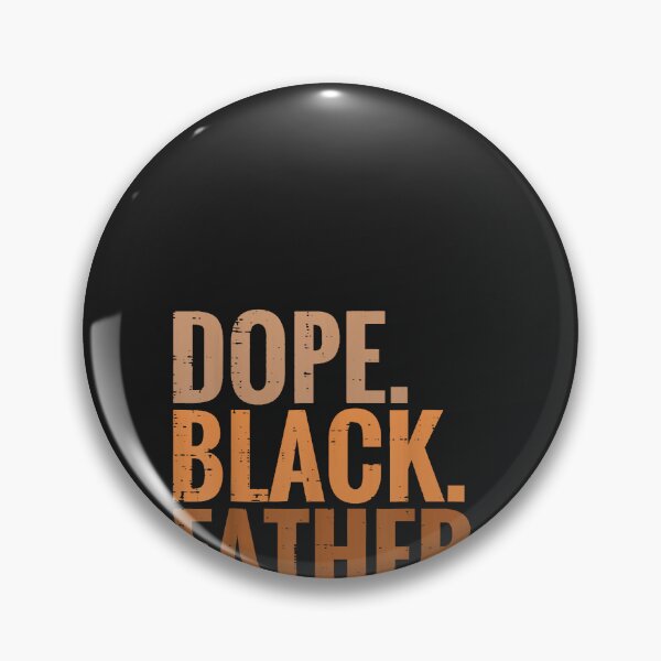 Item preview, Fathers Day Dope Black Father African American Pride Dad Men designed and sold by CriseldaBruning.