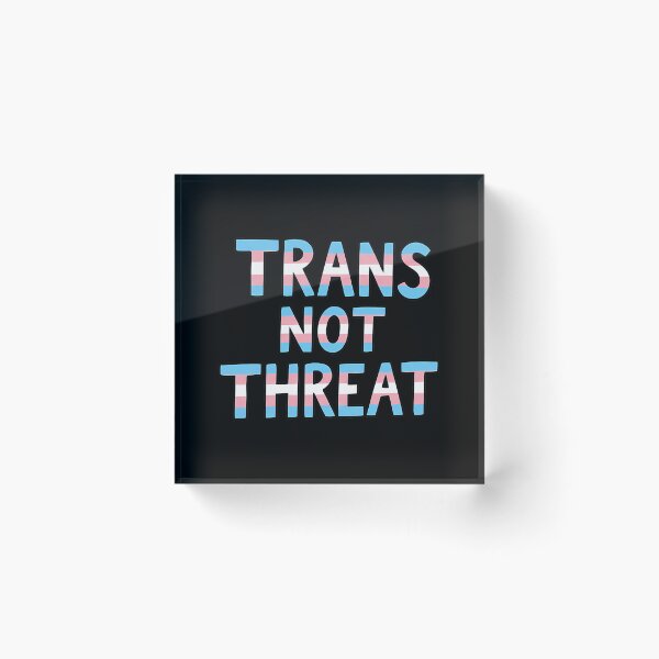Item preview, Trans Not Threat  designed and sold by junglegreenb.