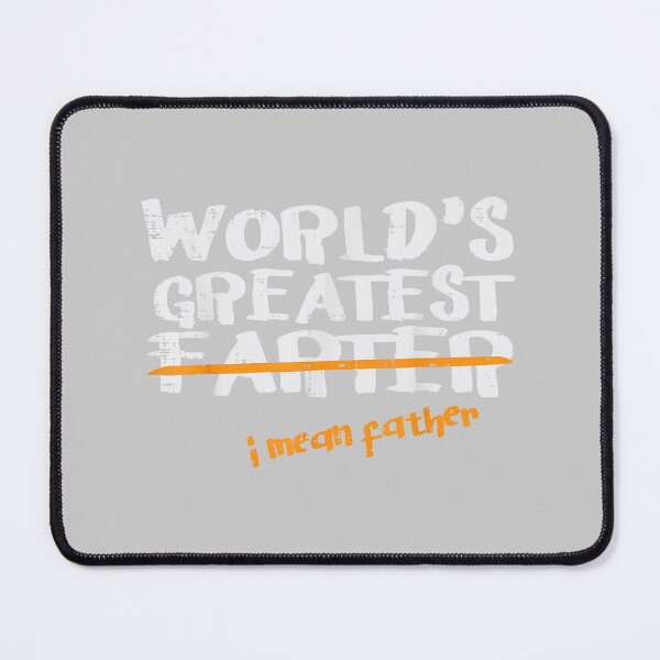 Item preview, World Greatest Farter Father Funny Fathers Day Humor Dad Men designed and sold by mjohnson9.