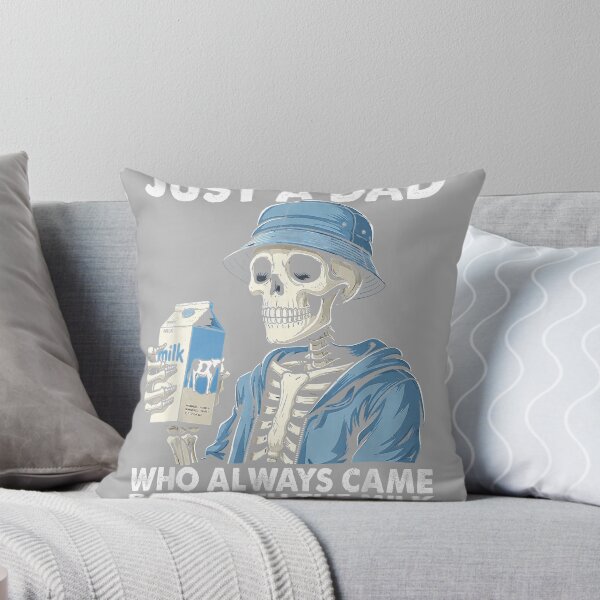 Item preview, Just A Dad Who Always Came Back with The Milk Skeleton T-Shirt designed and sold by GreggRoss.