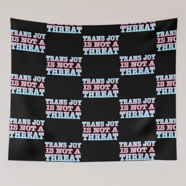 Item preview, Trans Joy Is Not A Threat designed and sold by junglegreenb.