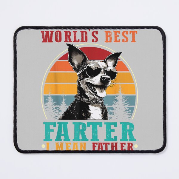 Item preview, World's Best Farter I Mean Father Funny Father's Day Dad designed and sold by mjohnson9.
