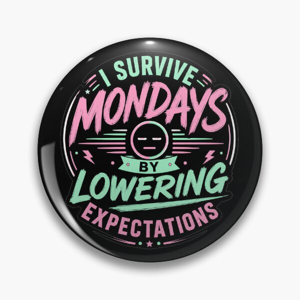 Item preview, Monday Survival Mode Activated designed and sold by the-dovlat.