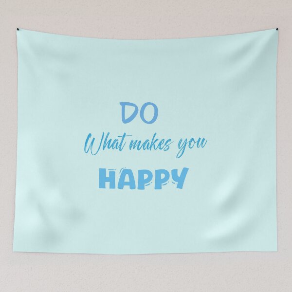 Item preview, Do What Makes You Happy Typography Quote Design | Positive Motivational Aesthetic designed and sold by ScrubsNStrokes.