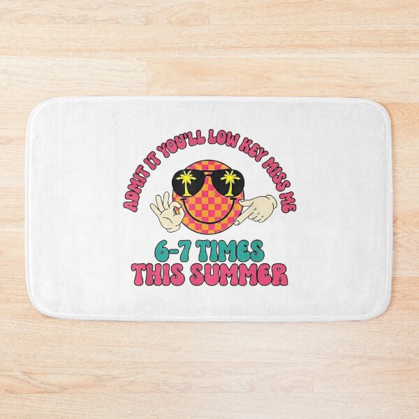 Item preview, Admit It Youll Low Key Miss Me 6 7 Times This Summer designed and sold by kiralynstration.