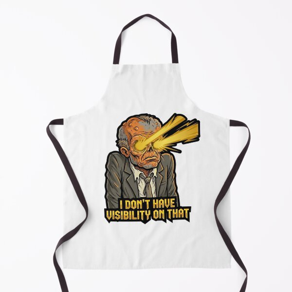 Item preview, I Don't Have Visibility On That | Corporate Brainrot Horror designed and sold by SignalStatic.